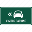 area, arrow, car, direction, parking, sign, visitor