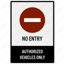 car, do not, enter, entrance, entry, no, parking