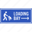 area, bay, goods, load, loading, parking, reserve 