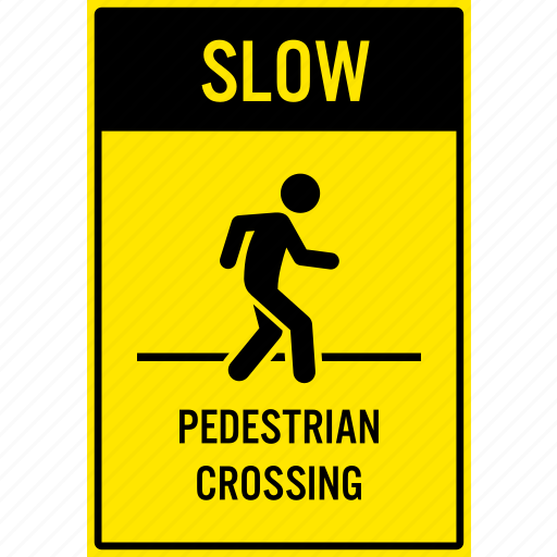 Crossing, pedestrian, person, sign, slow, walking, warning icon - Download on Iconfinder