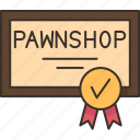 certificate, pawnshop, business, warranty, quality