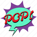 pop, pop art bubble, pop comic balloon, pop comic bubble, pop comment bubble 