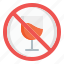 drink, sign, wine, prohibition, alcohol, restriction, no alcohol, no drink 