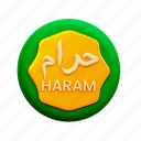 haram, 3d, illustration, ramadan, kareem, muharram, month, mosque, fasting, muslim, mubarak, violence, stamp, sign, symbol, label, badge, emblem, sticker, prohibited
