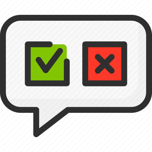 Box, chat, feedback, no, rating, tick, yes icon - Download on Iconfinder