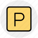 parking, parking sign, place, public, road, sign, traffic