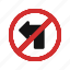 no left turn, sign, turn 