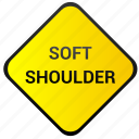 road, shoulder, sign, soft, warning