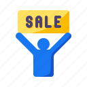sale sign, holding, sale, banner, sign, offer, promotion, discount