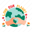 love our planet, hand love, love, globe, save the planet, earth day, world environment day, earth, nature