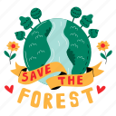save the forest, tree, plant, forest, save the planet, earth day, world environment day, earth, nature