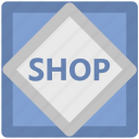 shop, shop banner, shop label, shopping place, shopping store, store 