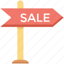 commercial sign, sale guidepost, sale sign, sale signpost, signage