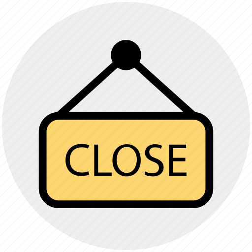 Board, close, close board, shop close, store icon - Download on Iconfinder