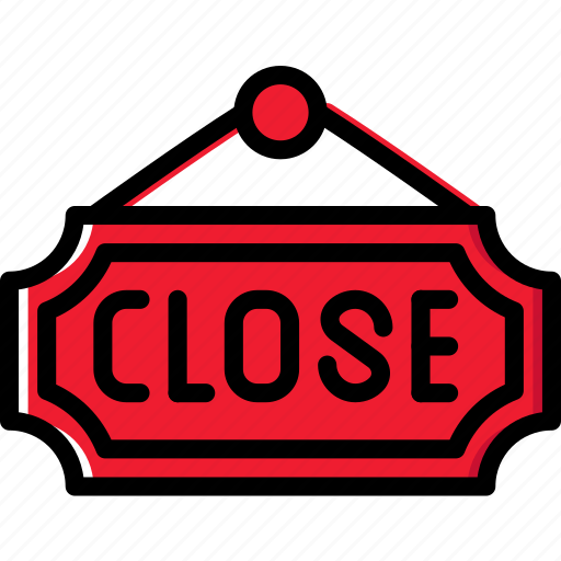 Business, closed, shop, shopping, sign icon - Download on Iconfinder