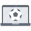 football, laptop, online, player, soccer, sport, streaming 