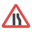 driving direction, driving instructions, road narrow from right side, road sign, traffic sign 