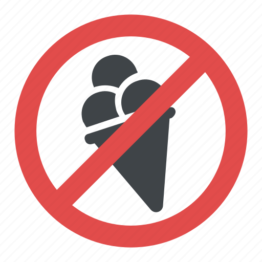Ice cream prohibited sign, no ice cream, no ice cream allowed sign, no ...