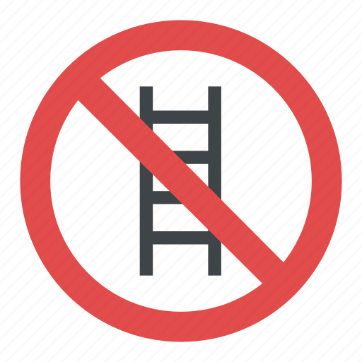 Danger alert, do not climb ladder sign, do not use ladder, no ladder sign, prohibition sign icon - Download on Iconfinder