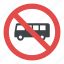australia road sign, buses are not permitted, no bus sign, no buses, singapore road sign 