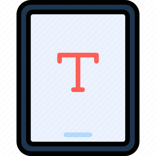Text, typing, layout, tablet, device, gadget, electronics icon - Download on Iconfinder