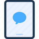 message, speech bubble, text, speech, talk, tablet, device 