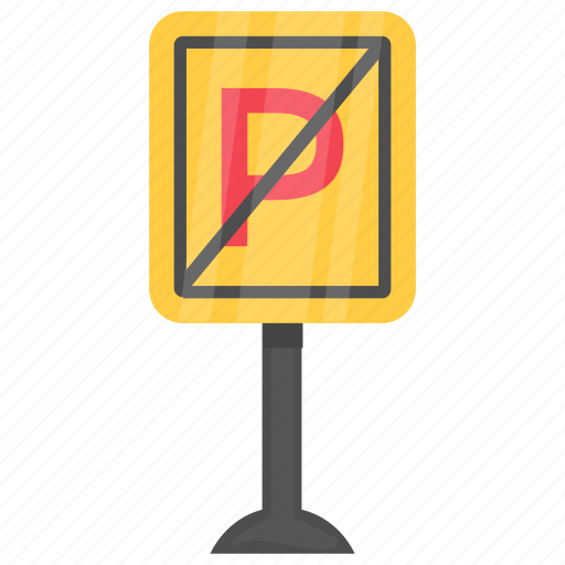 No parking, road sign, traffic instruction, traffic prohibitory, traffic sign icon - Download on Iconfinder