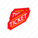 admission, cinema, entry, isometric, red, theater, ticket
