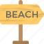 beach direction, beach info board, beach signpost, beach this way, seaside 