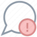 chat balloon, chat error, exclamation mark, message problem, warning