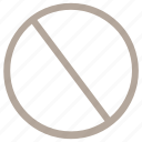 ban sign, not allowed, prohibit, prohibition, stop symbol