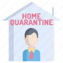 home, quarantine