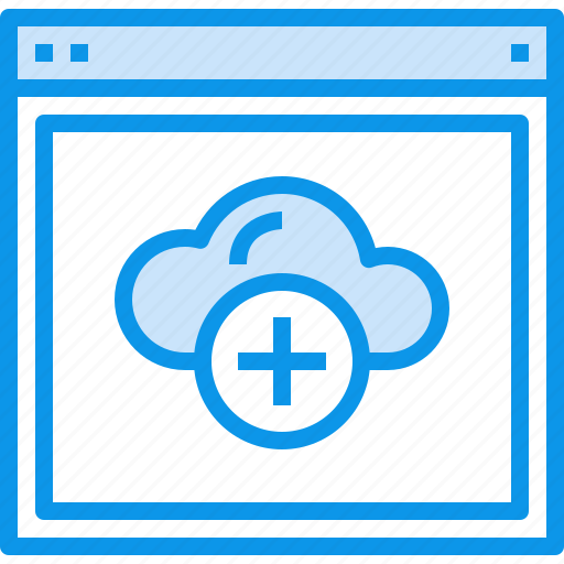 Add, browser, cloud, design, interface, layout, web icon - Download on Iconfinder