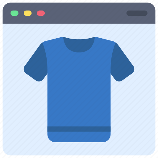 T, shirt, browser, webpage, website, clothing, ecommerce icon - Download on Iconfinder
