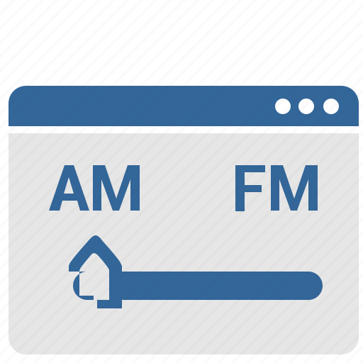 Am, choice, internet, radio, ui, window icon - Download on Iconfinder